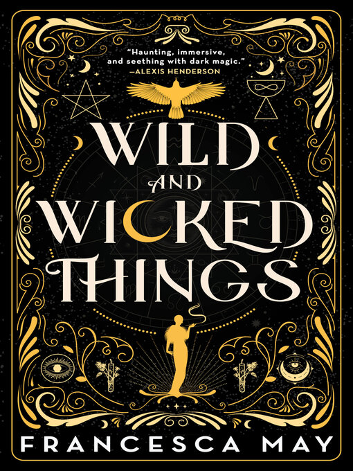 Title details for Wild and Wicked Things by Francesca May - Available